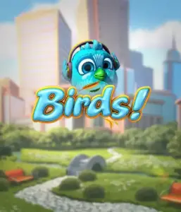 Delight in the playful world of Birds! by Betsoft, highlighting bright visuals and innovative gameplay. Watch as endearing birds flit across on electrical wires in a lively cityscape, offering engaging ways to win through chain reactions of matches. A refreshing take on slot games, great for those seeking a unique gaming experience.